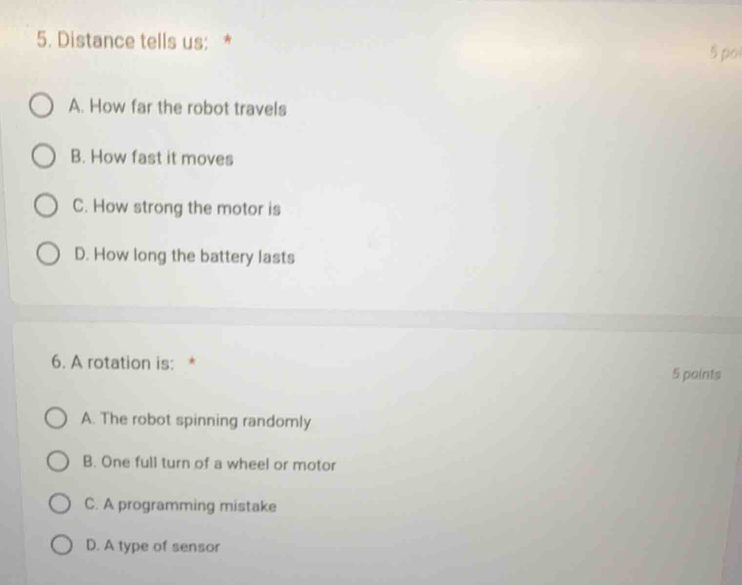 5. distance tells us: *5 poia. how far the robot travelsb. how fast it …