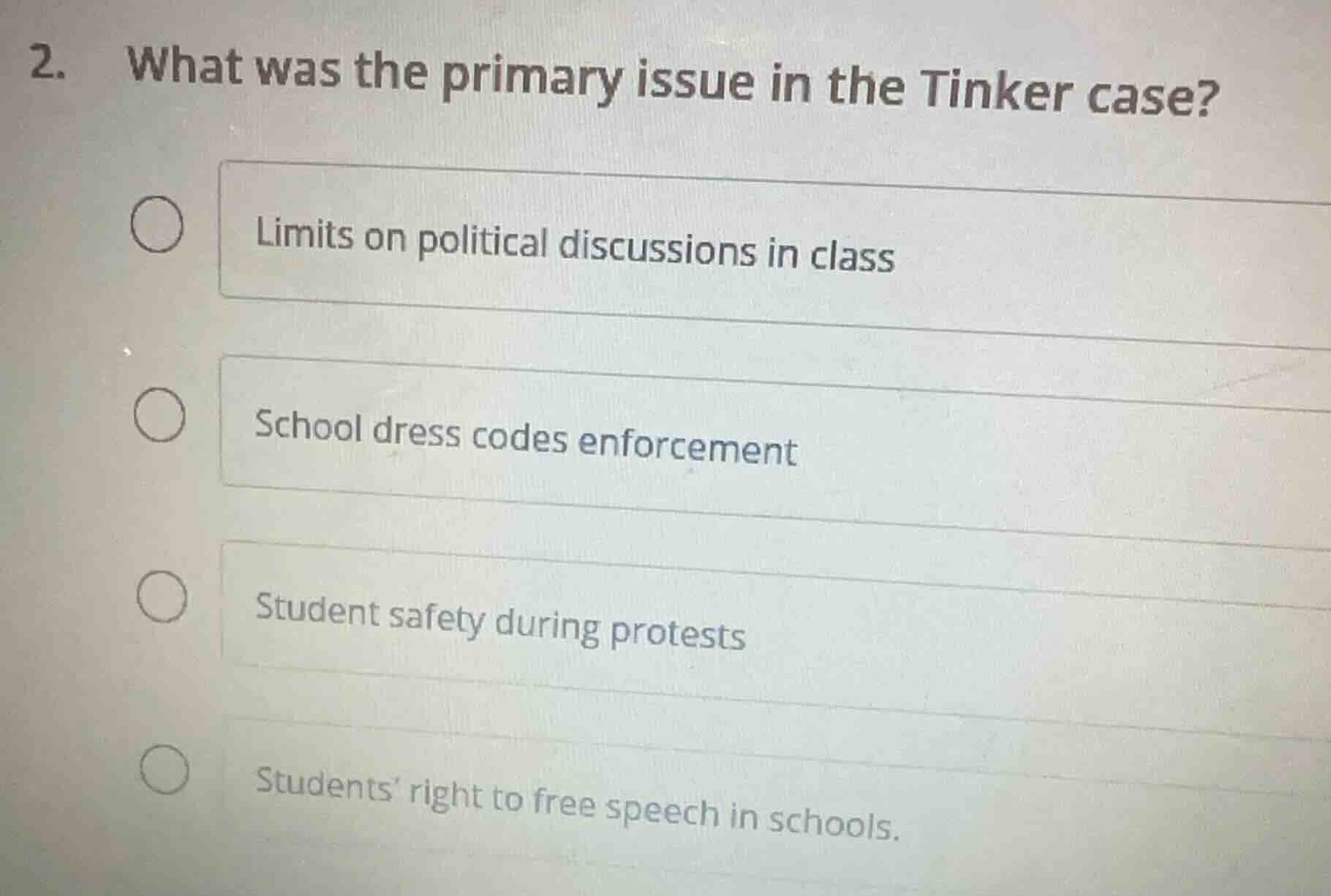 2. what was the primary issue in the tinker case? limits on political d…