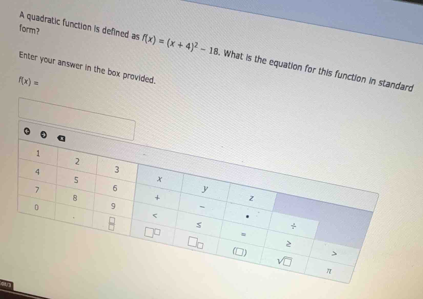 a quadratic function is defined as $f(x) = (x + 4)^2 - 18$. what is the…