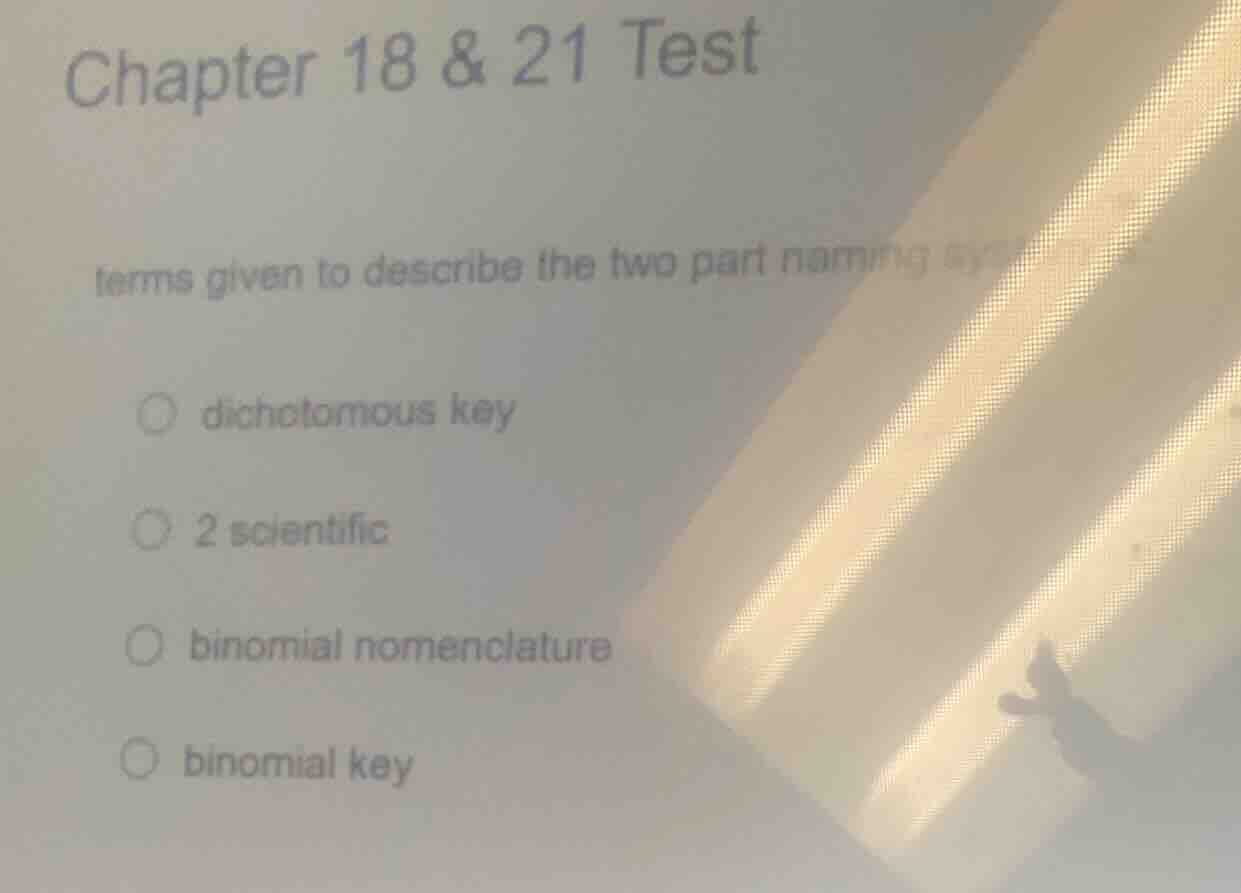 chapter 18 & 21 test terms given to describe the two part naming system…