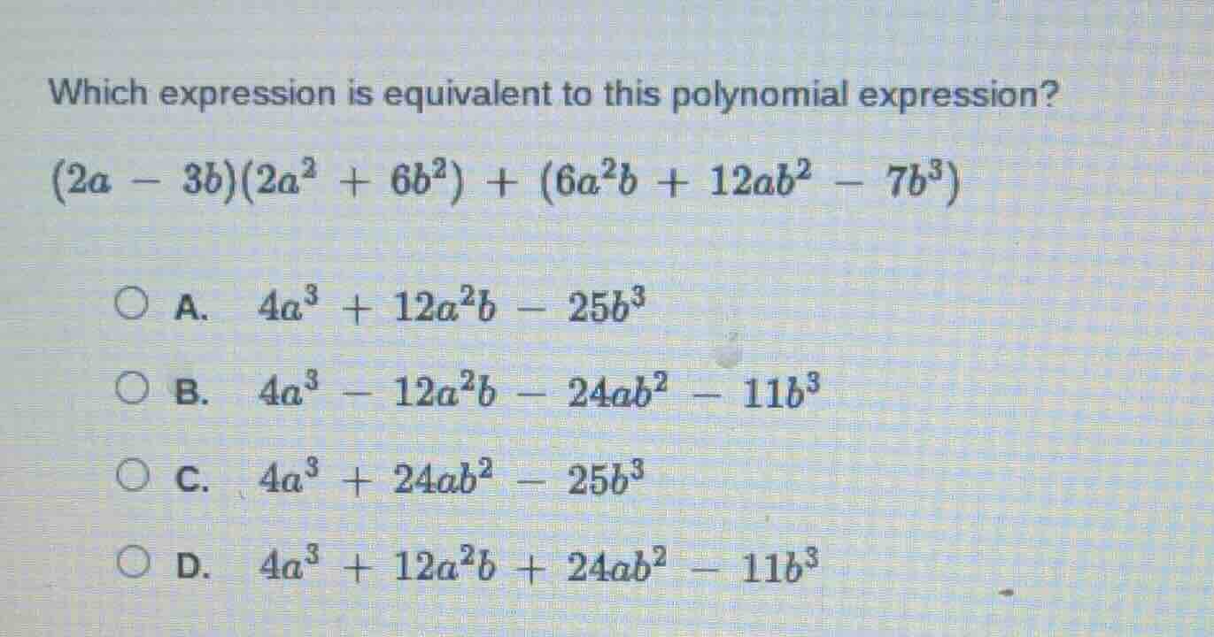 which expression is equivalent to this polynomial expression? $(2a - 3b…
