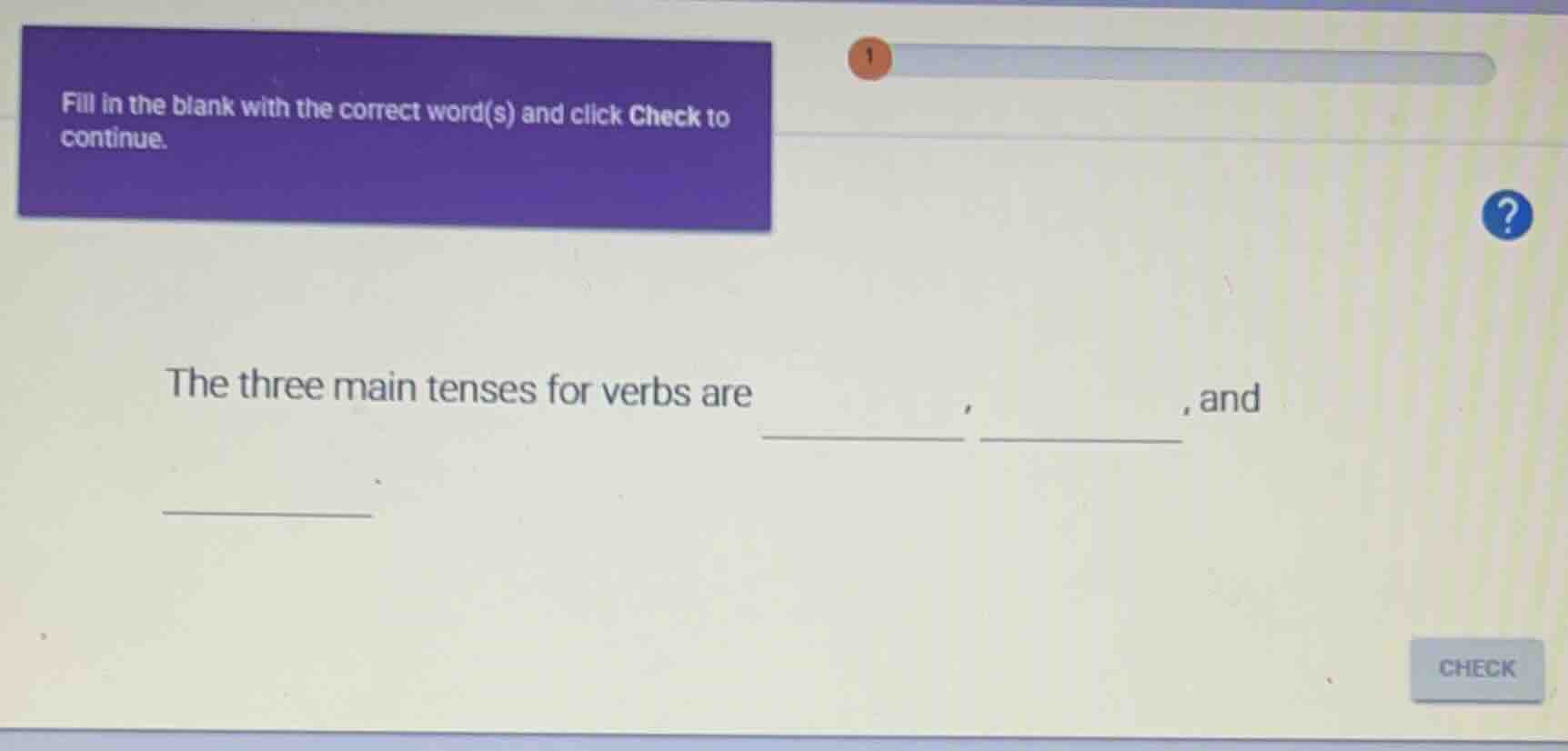 fill in the blank with the correct word(s) and click check to continue.…