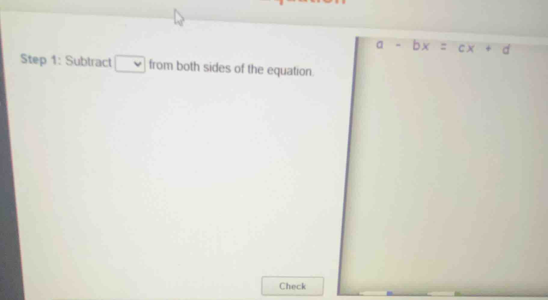 step 1: subtract $\boldsymbol{square}$ from both sides of the equation.…