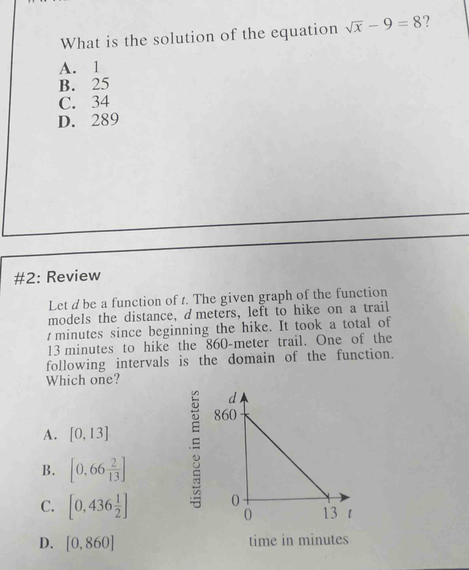 what is the solution of the equation $sqrt{x}-9=8?$a. 1b. 25c. 34d. 289…