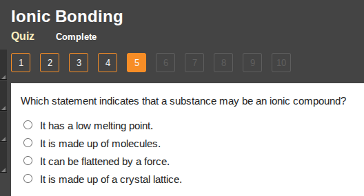 ionic bonding quiz complete 1 2 3 4 5 6 7 8 9 10 which statement indica…