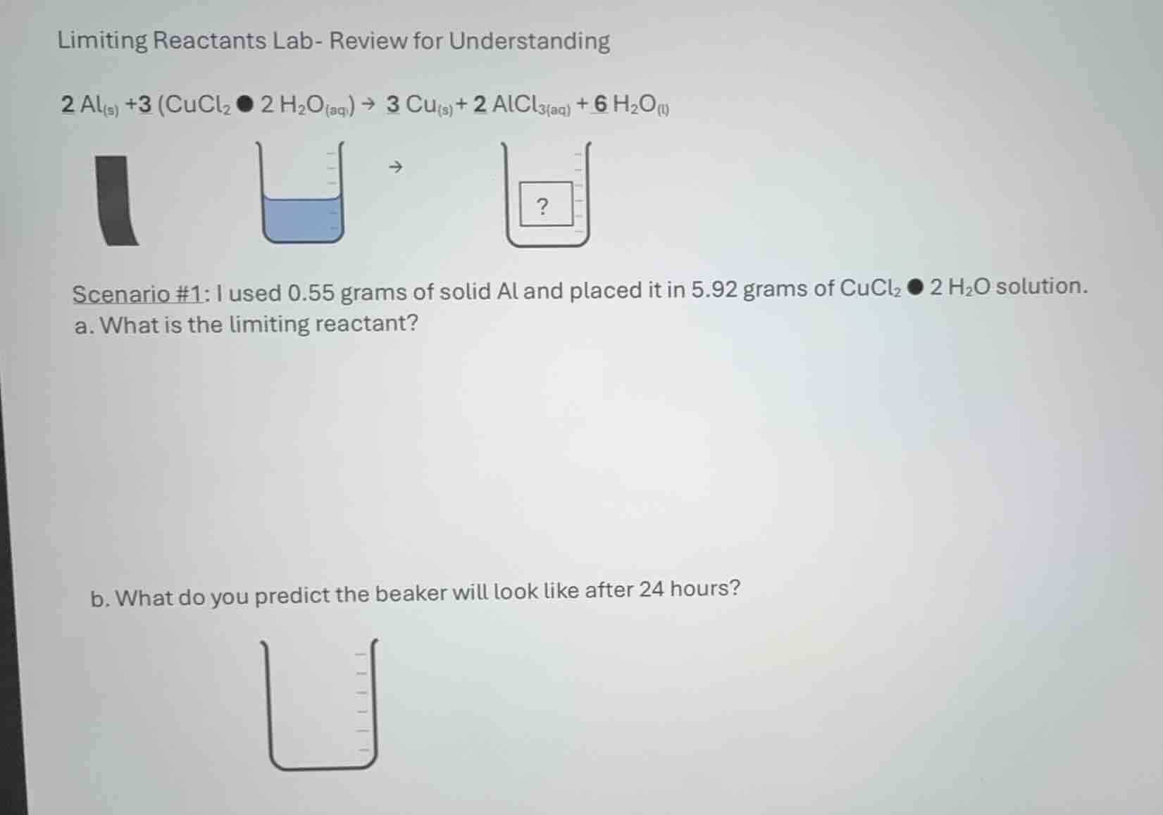 limiting reactants lab- review for understanding $ce{2 al_{(s)} +3 (cuc…
