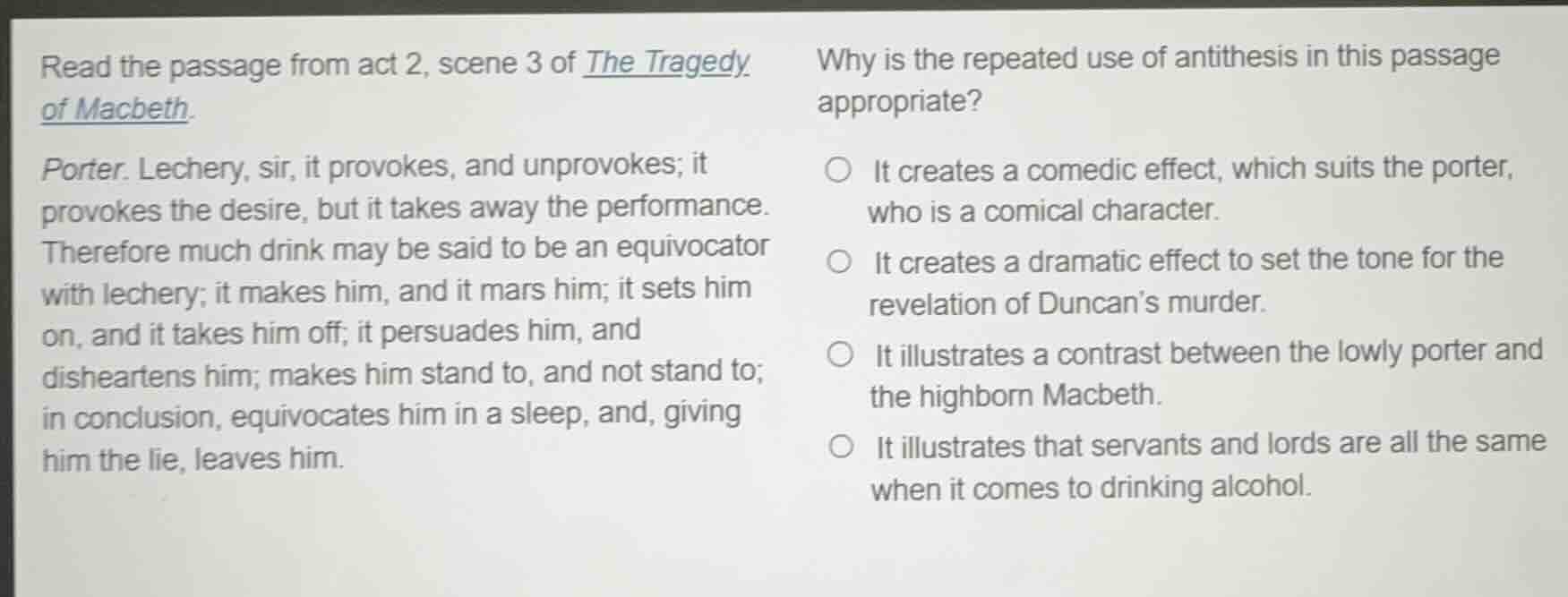 read the passage from act 2, scene 3 of the tragedy of macbeth. porter.…