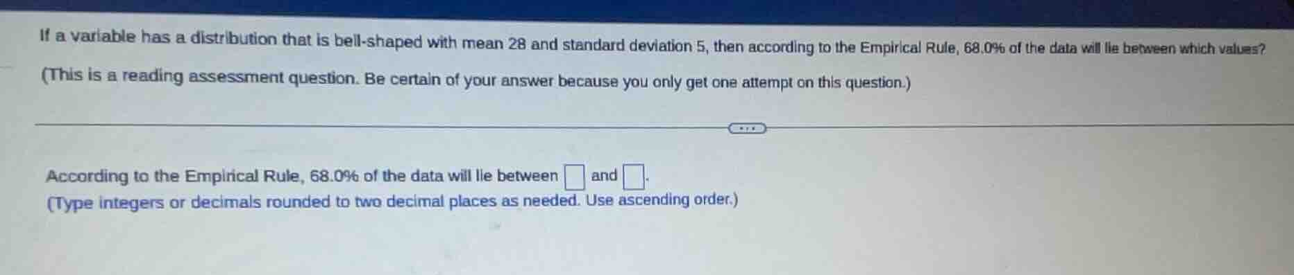 if a variable has a distribution that is bell-shaped with mean 28 and s…