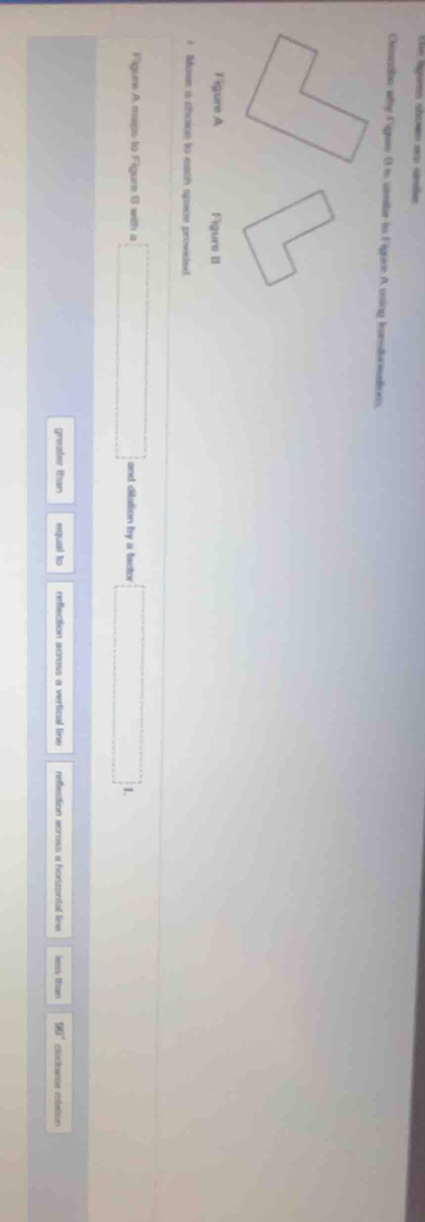 the figures shown are similar.describe why figure ii is similar to figu…