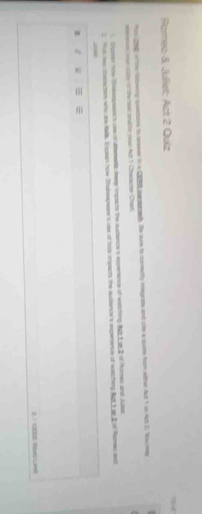 romeo & juliet: act 2 quiz from omr, write the following questions to a…