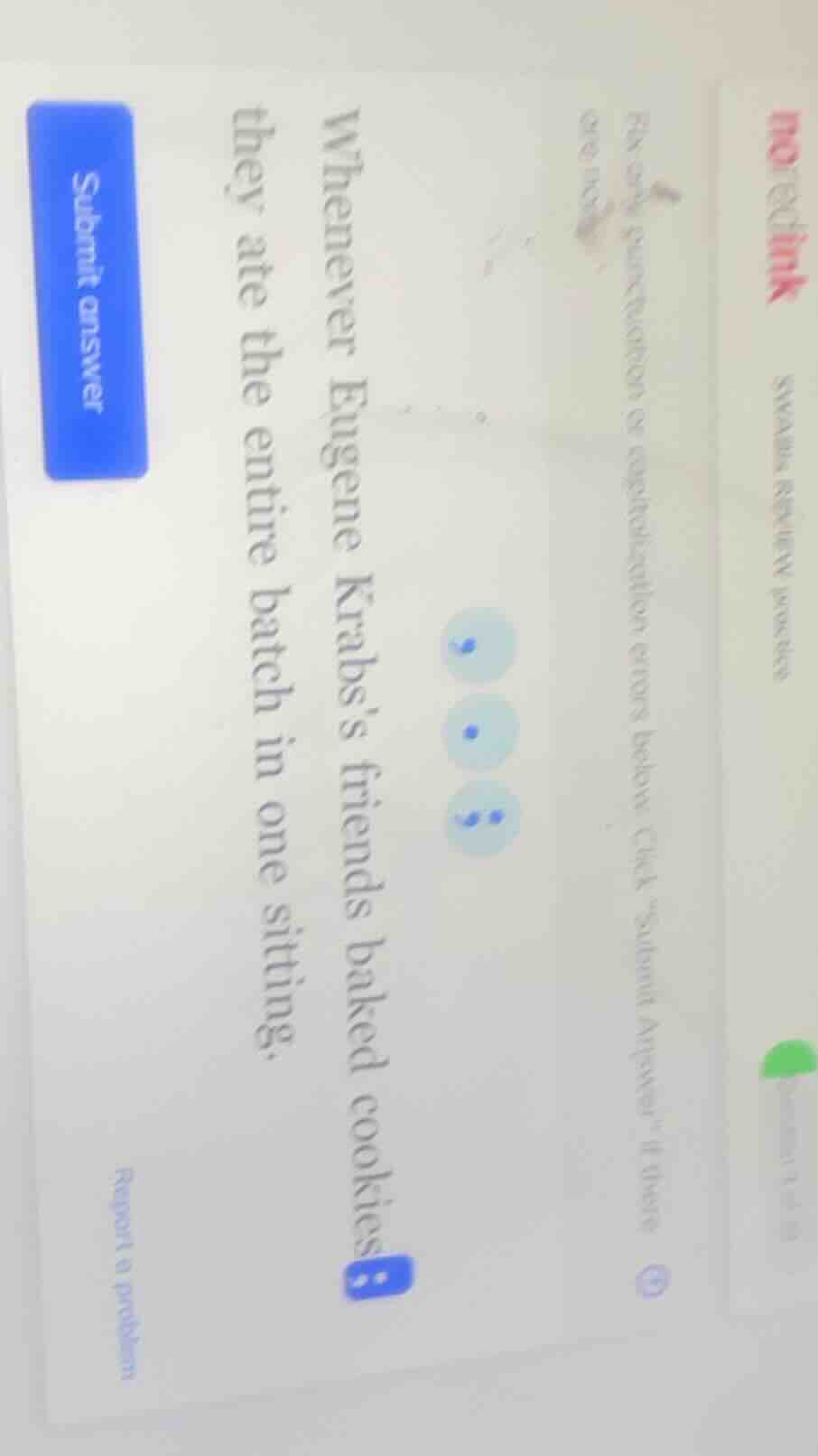 noredink skills review practice fix any punctuation or capitalization e…