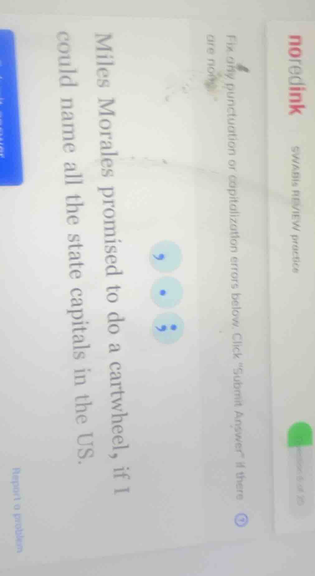 noredink swabis review practice fix any punctuation or capitalization e…