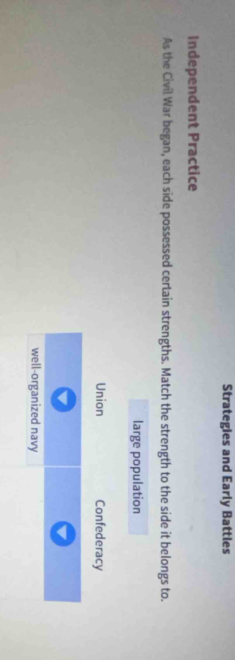 strategies and early battles independent practice as the civil war bega…