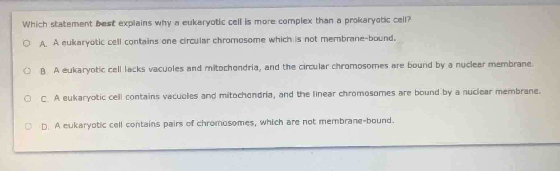 which statement best explains why a eukaryotic cell is more complex tha…