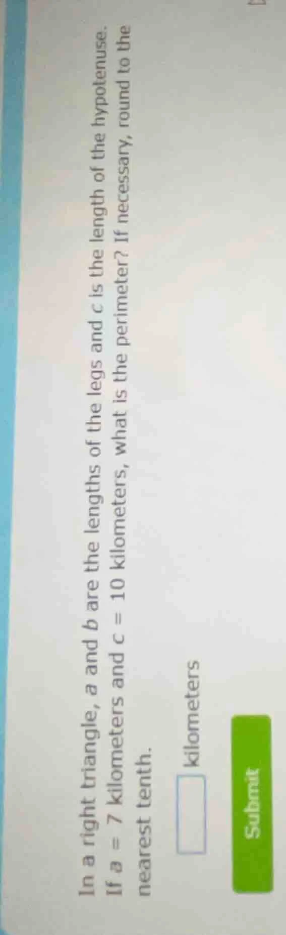 in a right triangle, $a$ and $b$ are the lengths of the legs and $c$ is…