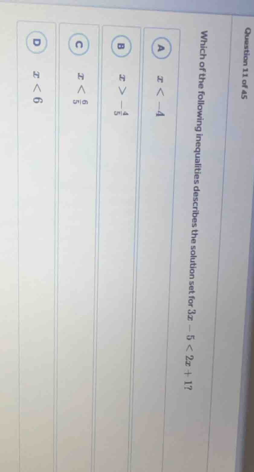 question 11 of 45 which of the following inequalities describes the sol…