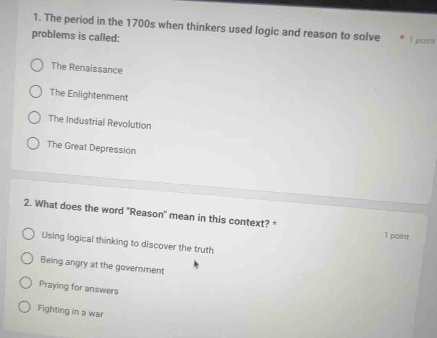 1. the period in the 1700s when thinkers used logic and reason to solve…