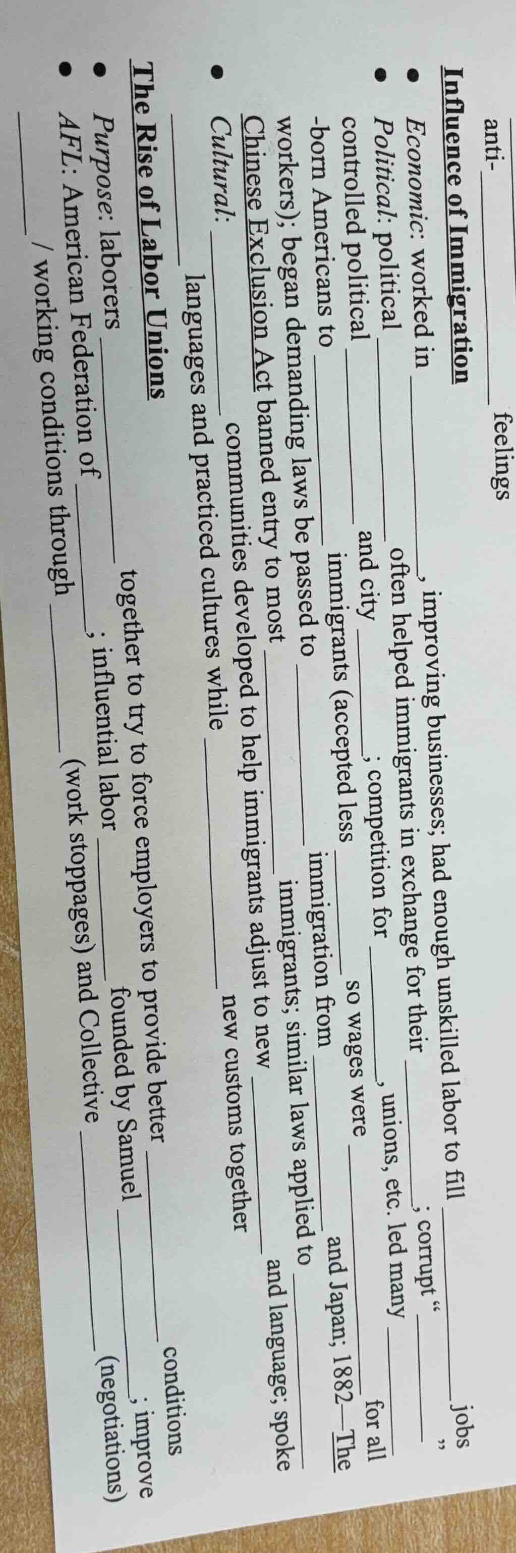 anti-______ feelings influence of immigration - economic: worked in ___…