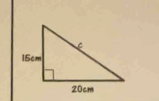 find the length of side $c$ in the right triangle with legs 15cm and 20…