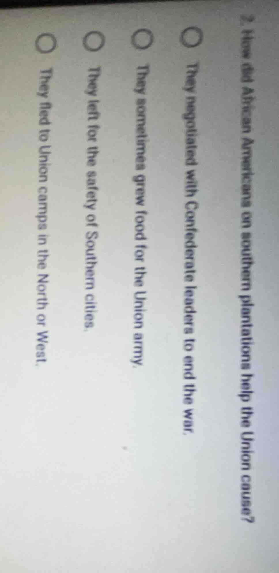 2. how did african americans on southern plantations help the union cau…