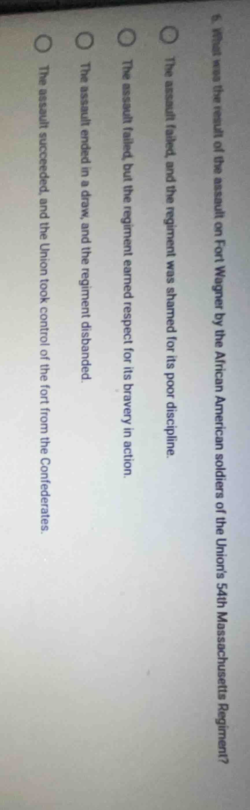 6. what was the result of the assault on fort wagner by the african ame…