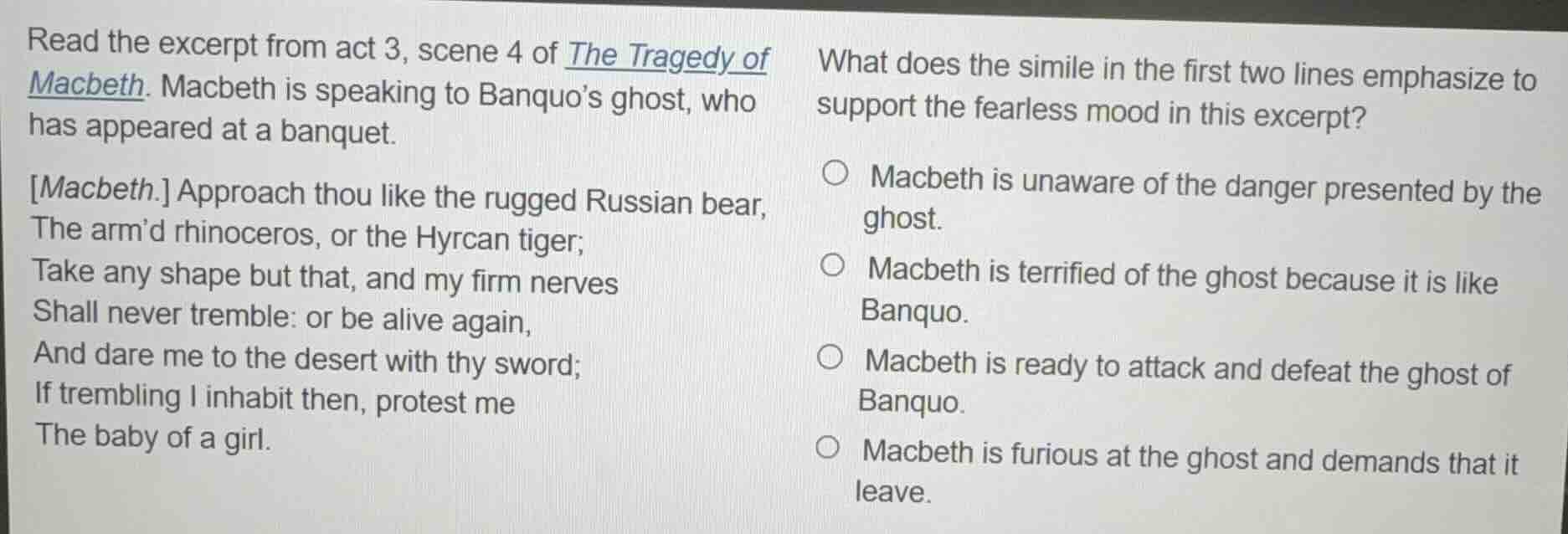 read the excerpt from act 3, scene 4 of the tragedy of macbeth. macbeth…