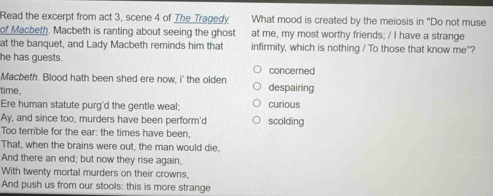 read the excerpt from act 3, scene 4 of the tragedy of macbeth. macbeth…