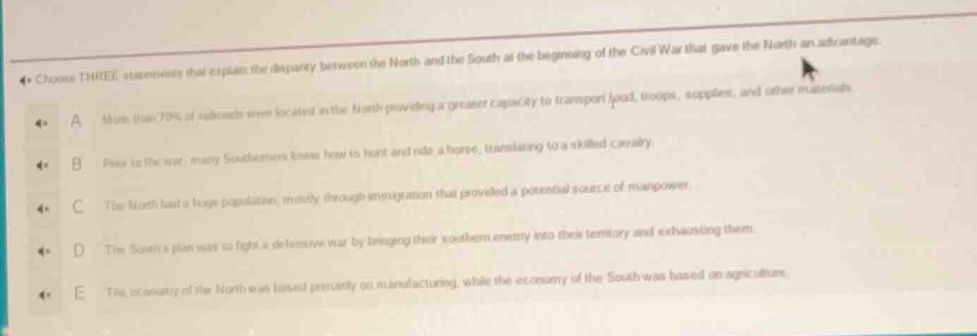 choose three statements that explain the disparity between the north an…