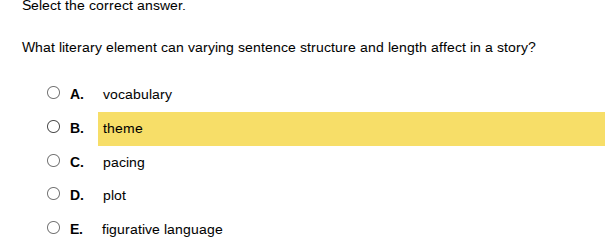 select the correct answer. what literary element can varying sentence s…