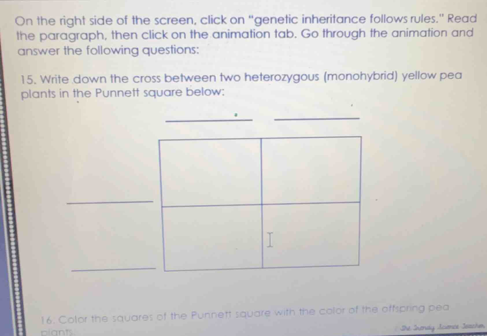 on the right side of the screen, click on \genetic inheritance follows …