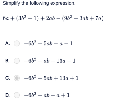 simplify the following expression. $6a + (3b^2 - 1) + 2ab - (9b^2 - 3ab…