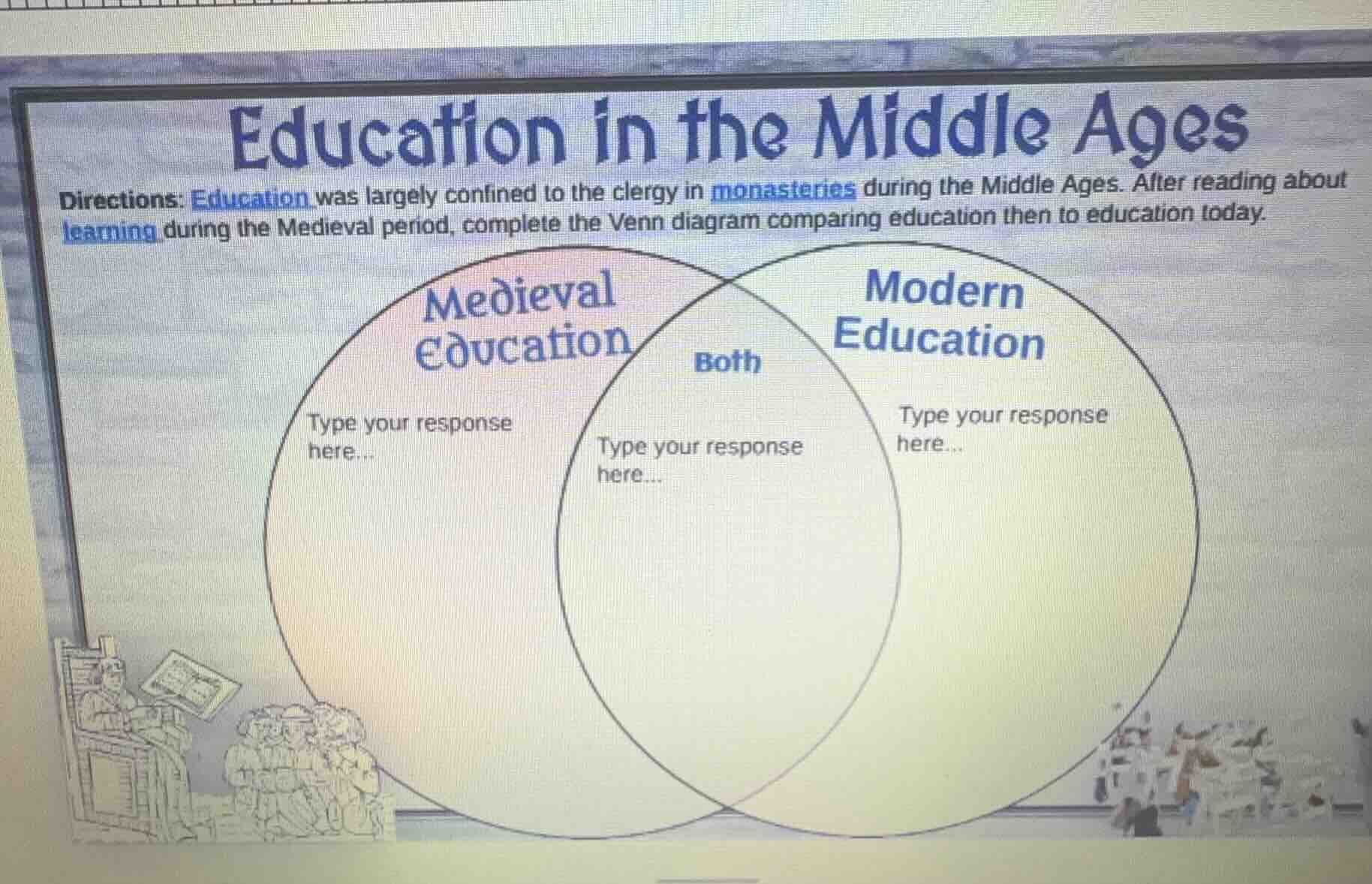 education in the middle ages directions: education was largely confined…