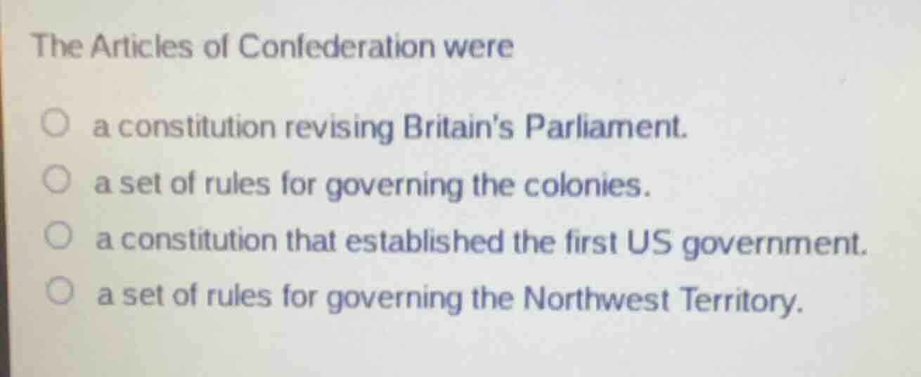 the articles of confederation were a constitution revising britains par…