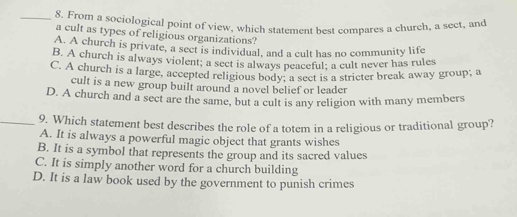 8. from a sociological point of view, which statement best compares a c…