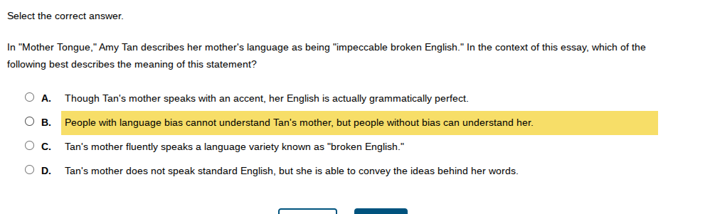 select the correct answer. in \mother tongue,\ amy tan describes her mo…