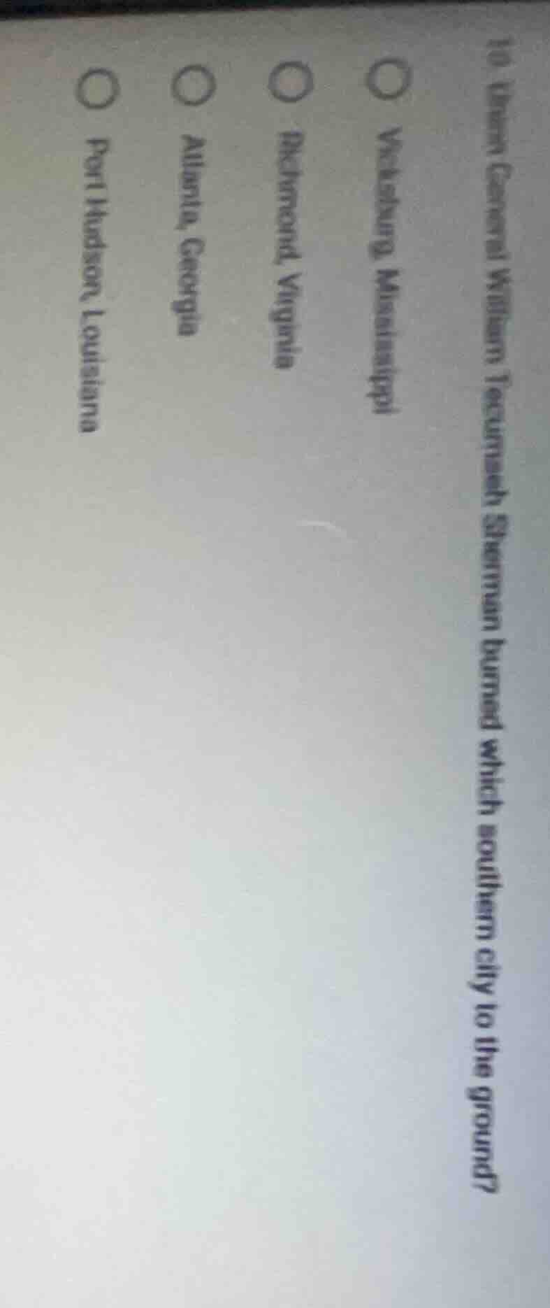 10. union general william tecumseh sherman burned which southern city t…