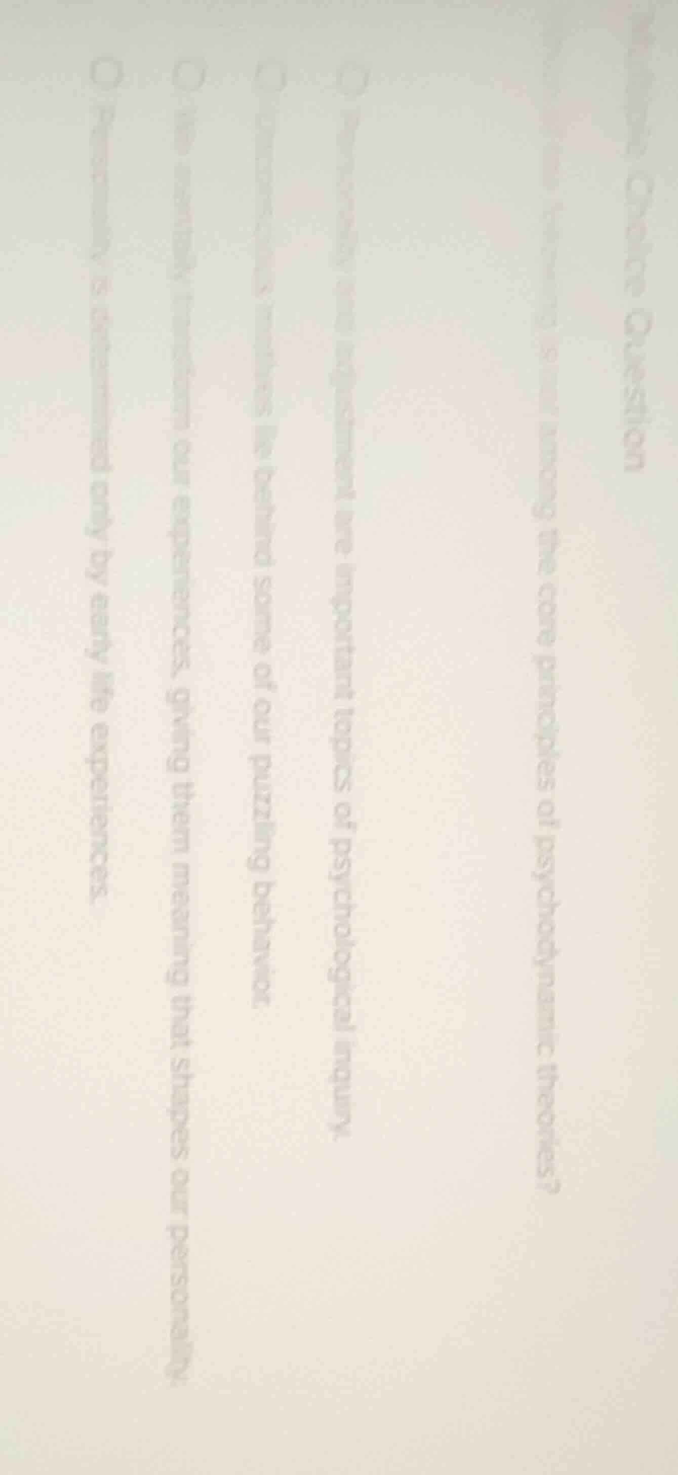 multiple choice question which is not among the core principles of psyc…