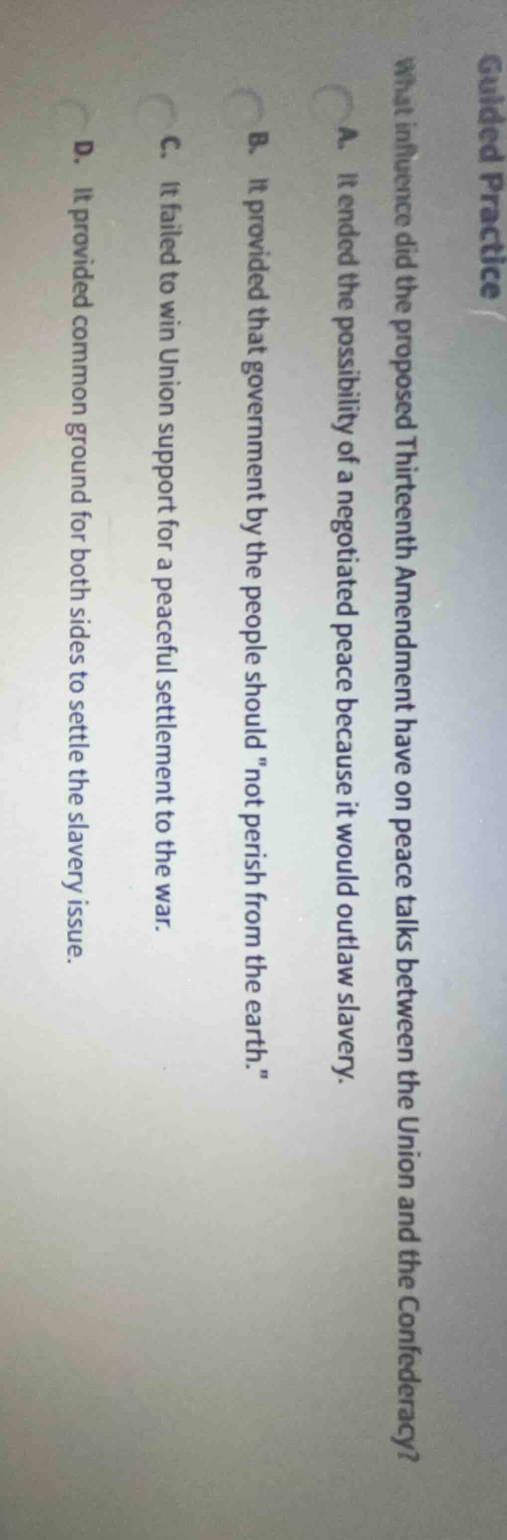 guided practice what influence did the proposed thirteenth amendment ha…