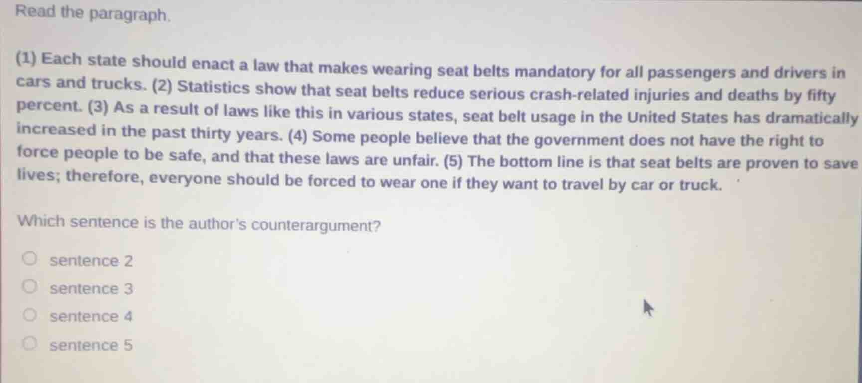 read the paragraph. (1) each state should enact a law that makes wearin…