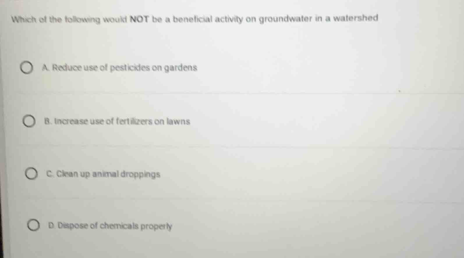 which of the following would not be a beneficial activity on groundwate…