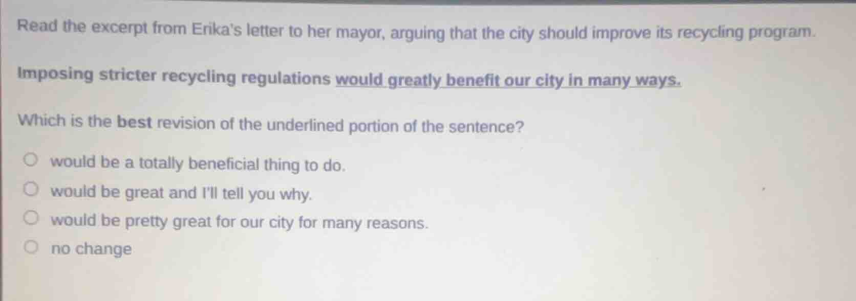 read the excerpt from erikas letter to her mayor, arguing that the city…