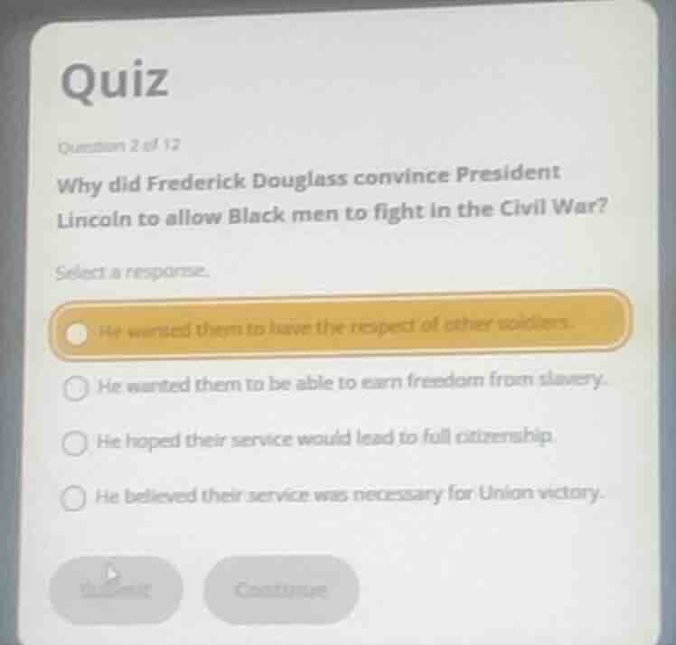 quiz question 2 of 12 why did frederick douglass convince president lin…