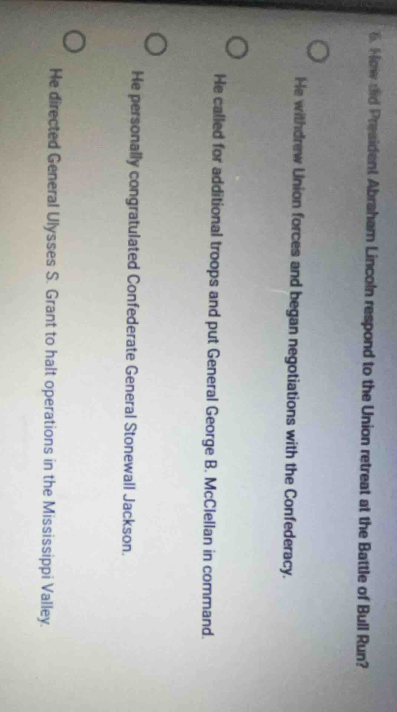 6. how did president abraham lincoln respond to the union retreat at th…