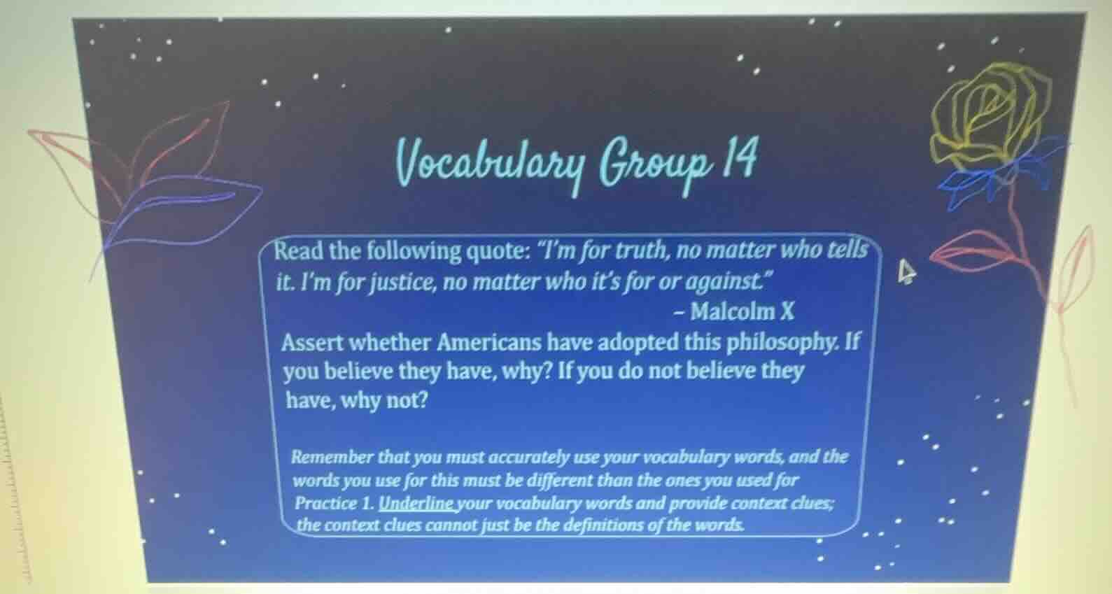 vocabulary group 14 read the following quote: \im for truth, no matter …