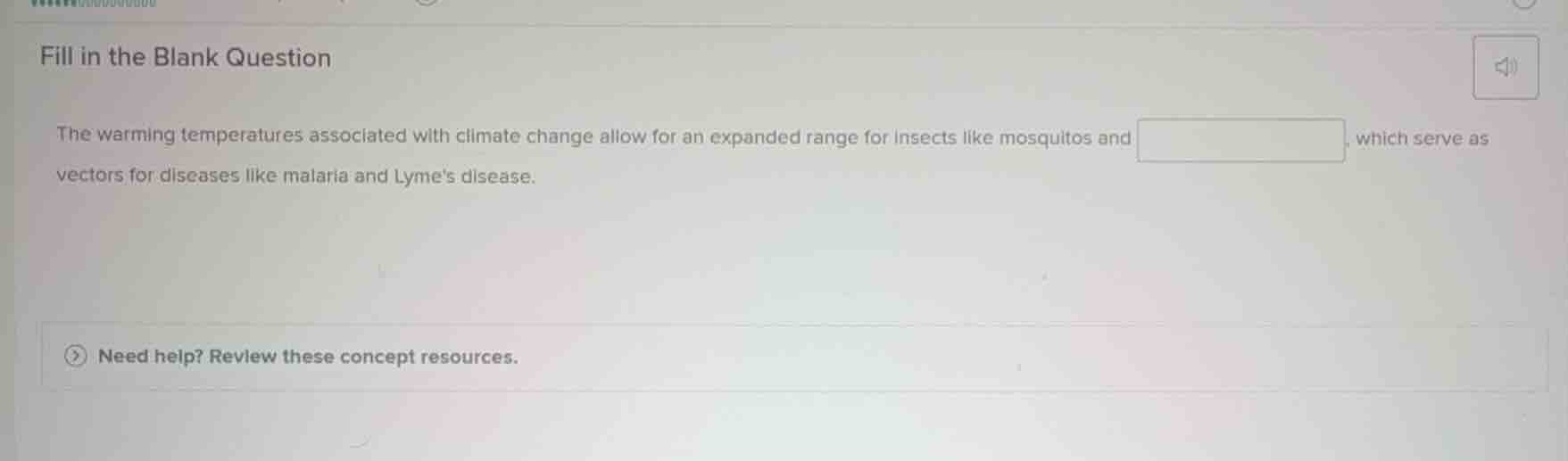 fill in the blank question the warming temperatures associated with cli…