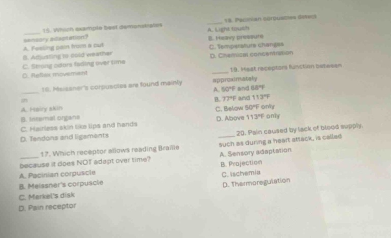 15. which example best demonstrates sensory adaptation? a. feeling pain…