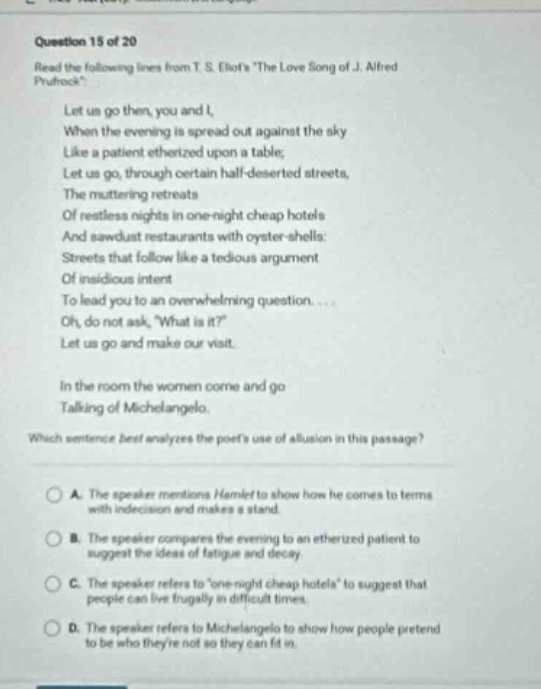 question 15 of 20 read the following lines from t. s. eliots \the love …