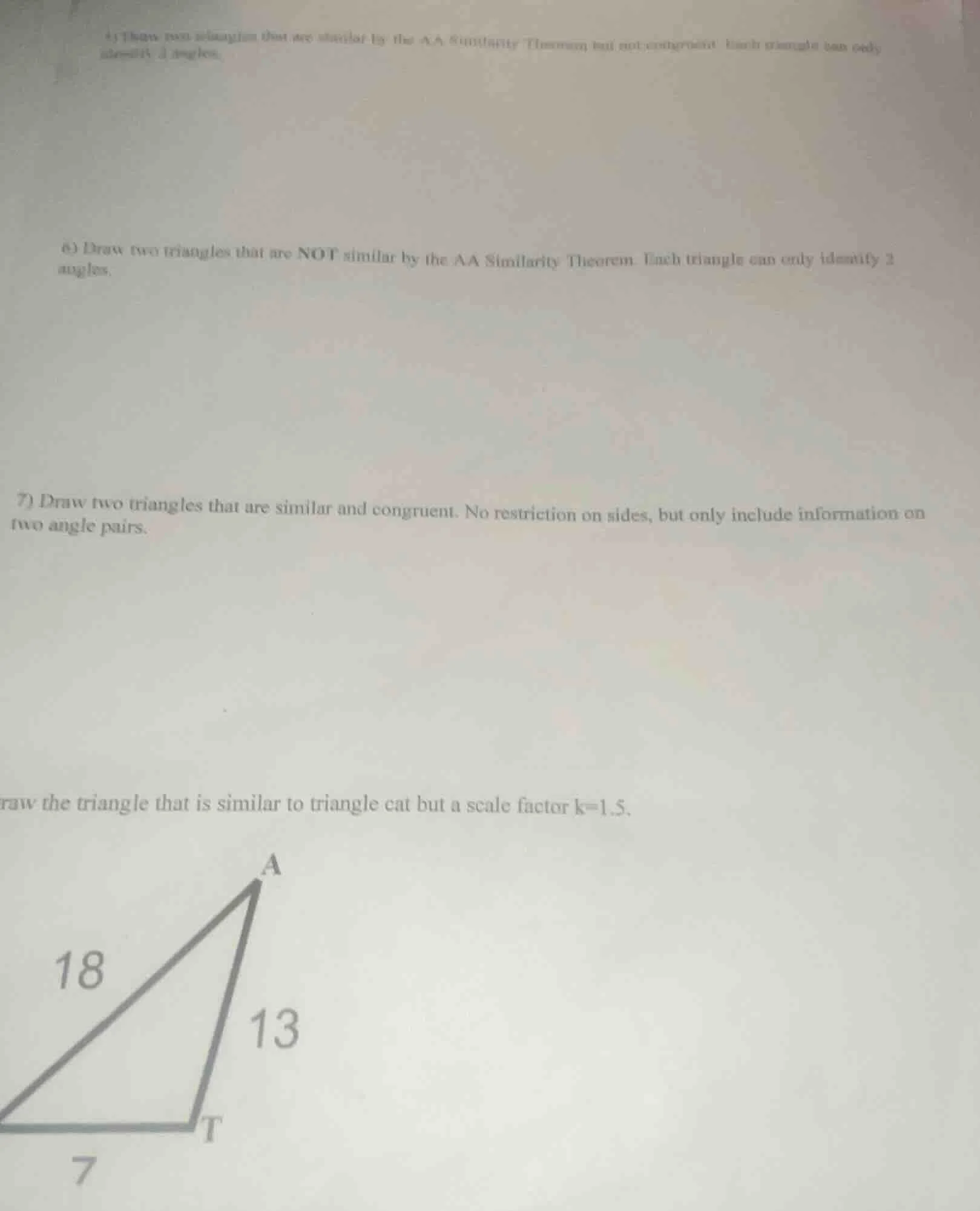 5) draw two triangles that are similar by the aa similarity theorem but…