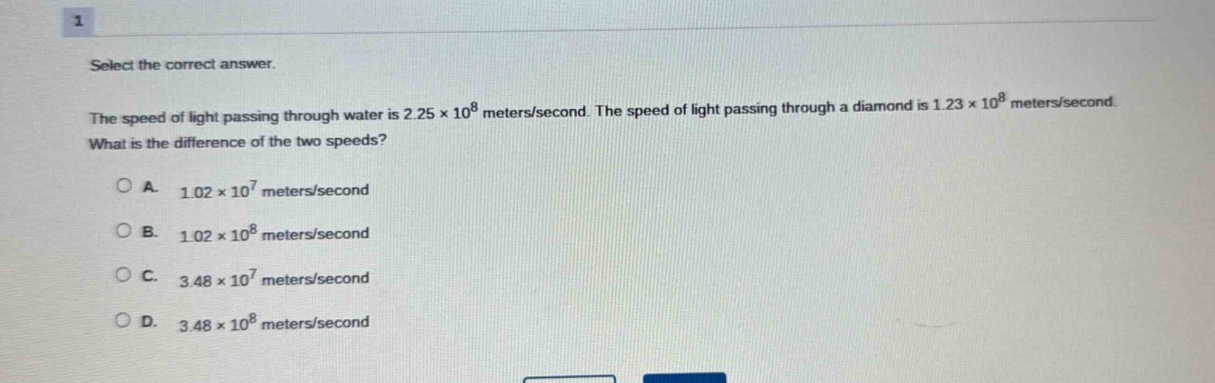 1 select the correct answer. the speed of light passing through water i…