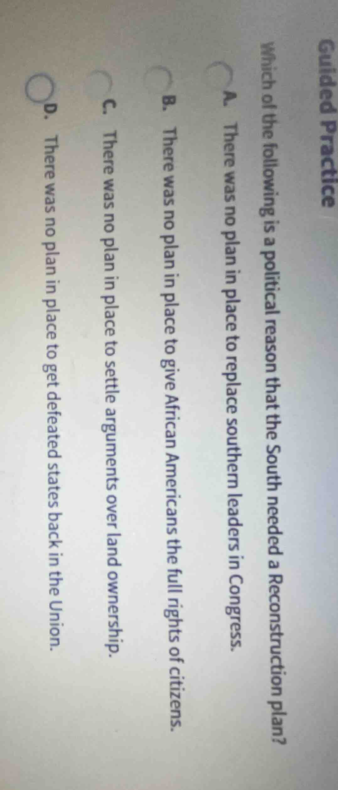 guided practice which of the following is a political reason that the s…